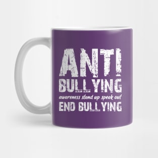 Anti Bullying Stand Up Speak Out End Bullying and Unite for Unity Day Mug